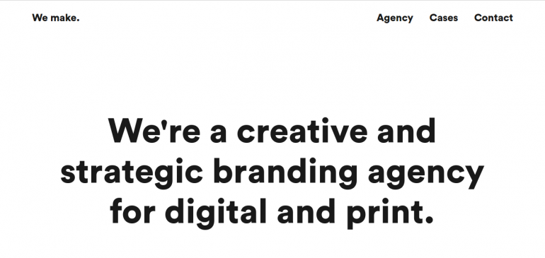 Creative Agency We make.